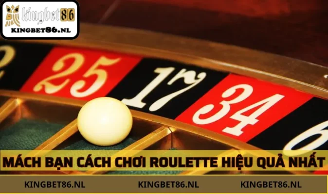Cách chơi Roulette