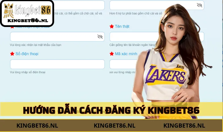 Hướng dẫn tạo tài khoản đơn giản tại KINGBET86